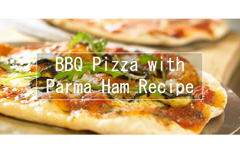 Weber BBQ Day Recipes: Pizza with Wild Rocket & Parma Ham